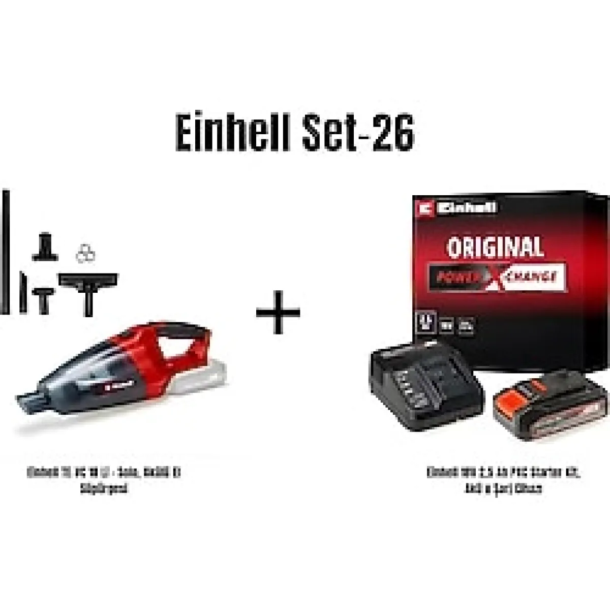 Einhell Set-26(Einhell TE-VC 18 Li - Solo, Akülü El Süpürgesi+Einhell 18V 2,5 Ah PXC Starter Kit, Akü & Şarj Cihazı)